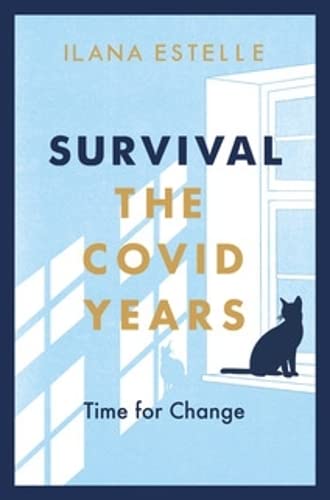 Book cover: “Survival: The Covid Years” with a cat silhouette.