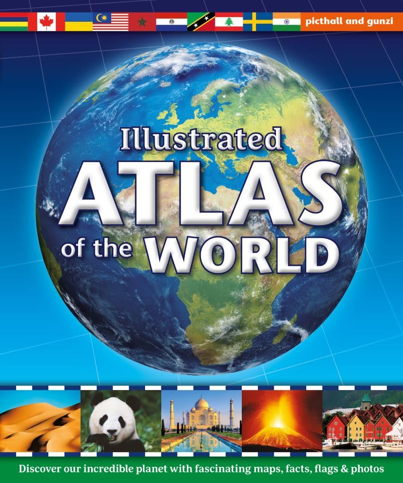 Cover of "Illustrated Atlas of the World" featuring a globe and flags.