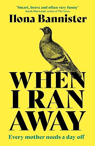 Book cover: yellow background, pigeon, and bold black title "When I Ran Away".