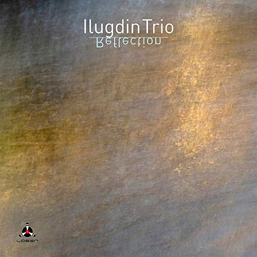 CD cover for Ilugdin Trio’s “Reflection” with textured gold and brown tones.