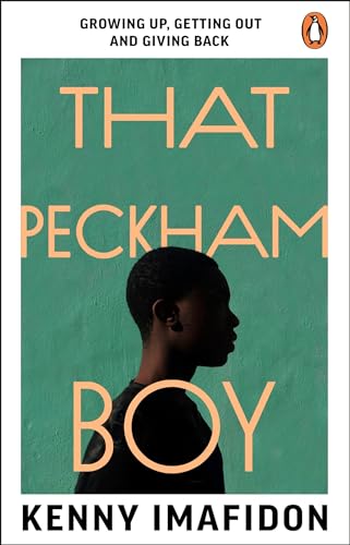 Book cover: a young Black man in profile, title "That Peckham Boy".