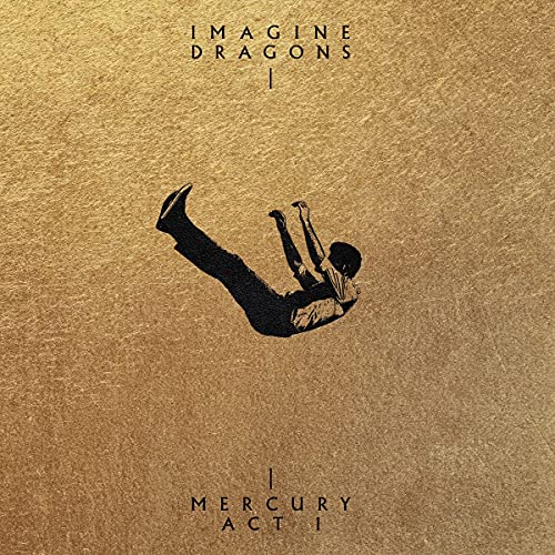 Imagine Dragons' "Mercury Act 1" CD cover with a falling figure.