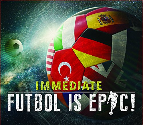 Immediate - Futbol Is Epic! [CD]