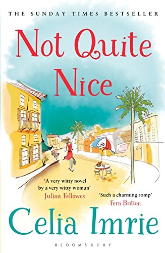 Book cover: “Not Quite Nice” by Celia Imrie, with a coastal town illustration.