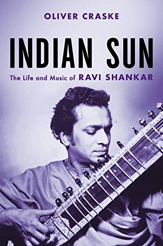 Book cover featuring Ravi Shankar with a sitar, titled “Indian Sun.”