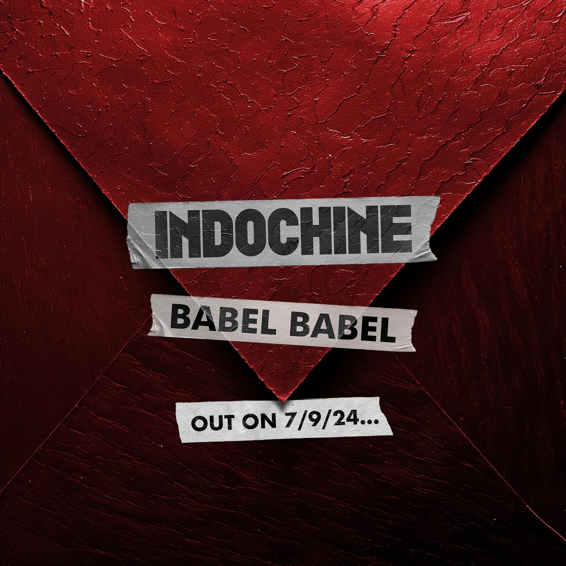 Text reading Indochine Babel Babel on red textured background with tape-like strips.