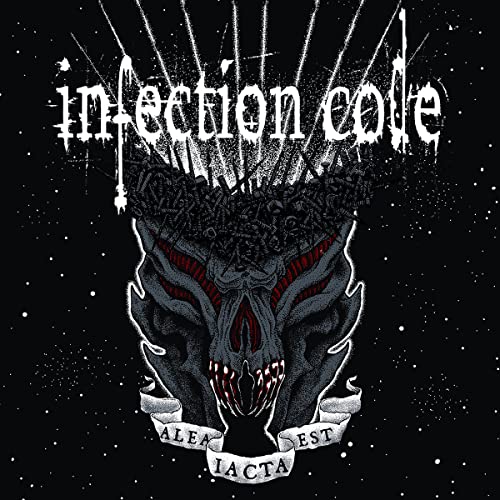 Album cover featuring a dark, spiky, skull-like creature with text Infection Code and Alea Iacta Est.