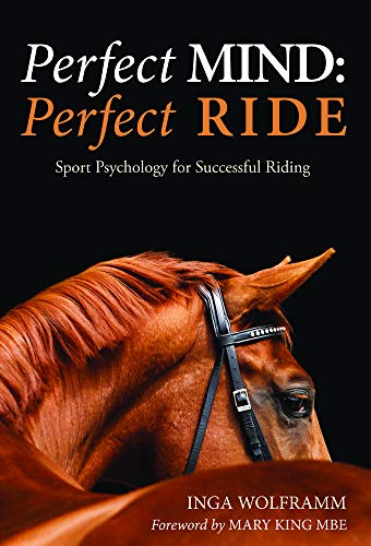 Book cover: “Perfect Mind: Perfect Ride” with a horse’s head.