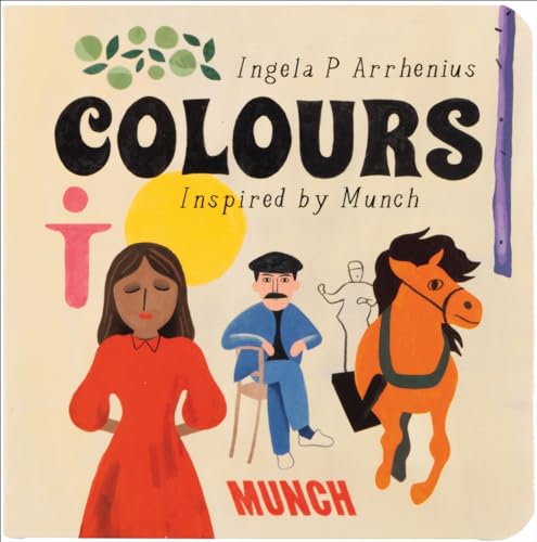 Book cover: "Colours" by Ingela P Arrhenius, inspired by Edvard Munch.