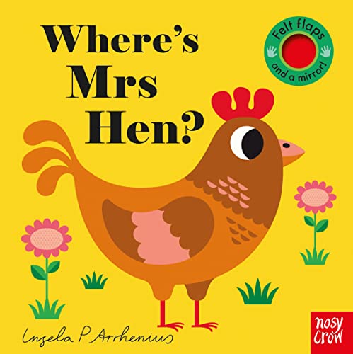 Bright yellow cover with cartoon hen and pink flowers, felt flaps book.