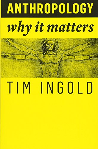 Book cover: "Anthropology: Why It Matters" with Vitruvian Man illustration.