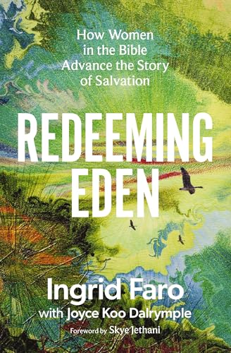 Book cover: "Redeeming Eden" by Ingrid Faro, with green and gold foliage.