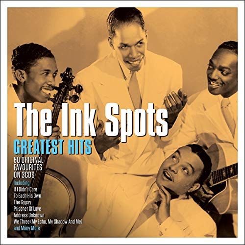 CD cover for The Ink Spots’ “Greatest Hits” featuring four smiling men.