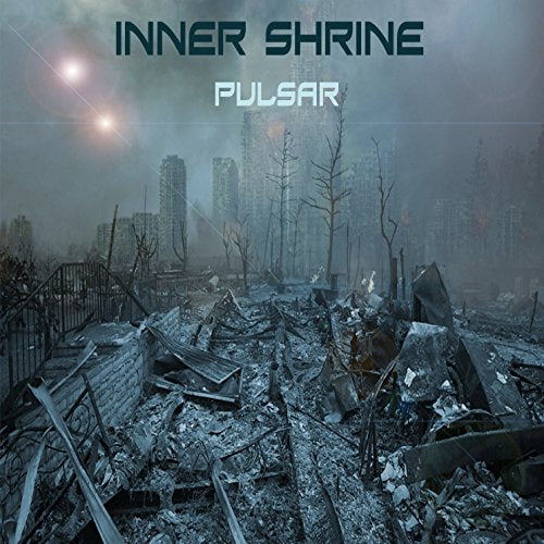CD cover for "Pulsar" by Inner Shrine, depicting a desolate, ruined cityscape.
