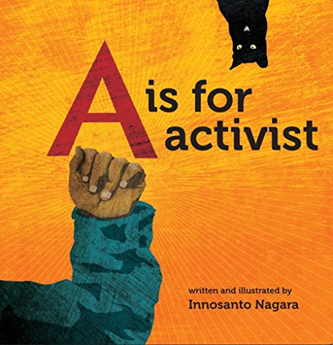 Book cover: large red "A" with a raised fist and the title "A is for activist".