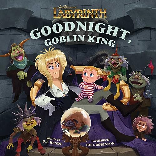 Labyrinth book cover with Jareth, a baby, and various goblin characters.