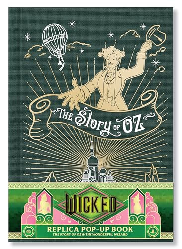 Green cover of “Wicked” pop-up book with Wizard of Oz illustration.