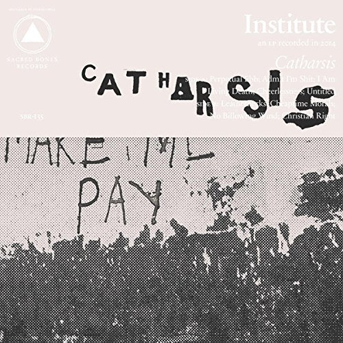 CD cover for Institute’s “Catharsis” with distressed, handwritten text and halftone pattern.