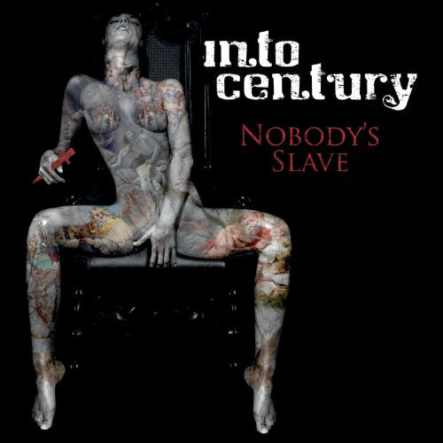 CD cover for "Into Century - Nobody's Slave" featuring a tattooed figure.