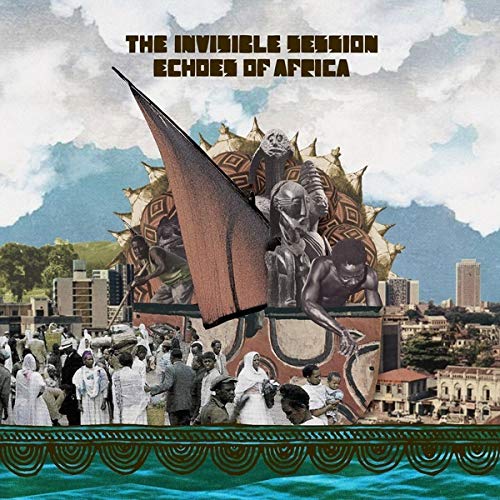 CD cover for “Invisible Session - Echoes Of Africa” with collage art.