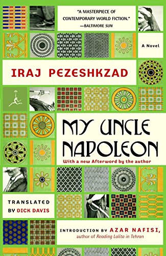 Book cover for My Uncle Napoleon by Iraj Pezeshkzad with a green patterned grid.
