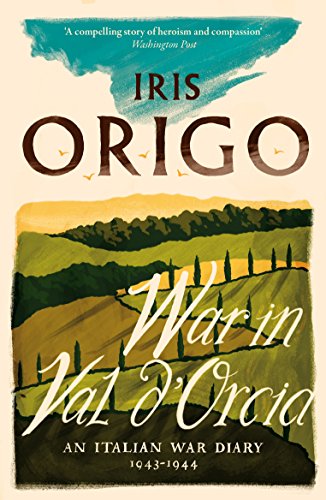 Book cover: “War in Val d’Orcia” with Tuscan landscape illustration.