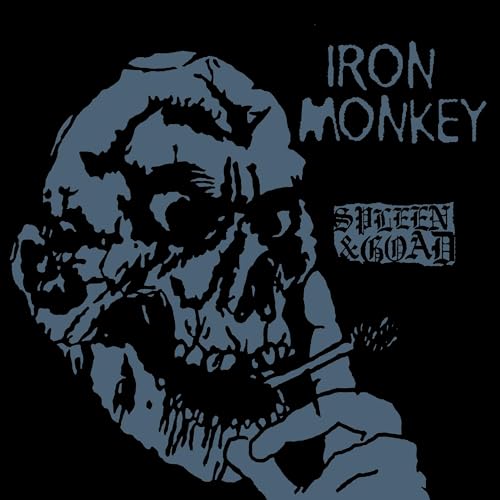 CD cover for Iron Monkey’s “Spleen & Goad” featuring a blue skull illustration.