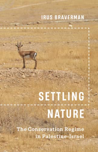 Book cover: gazelle in arid landscape, title "Settling Nature.