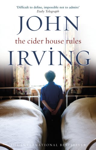 Book cover for "The Cider House Rules" by John Irving, man at window.