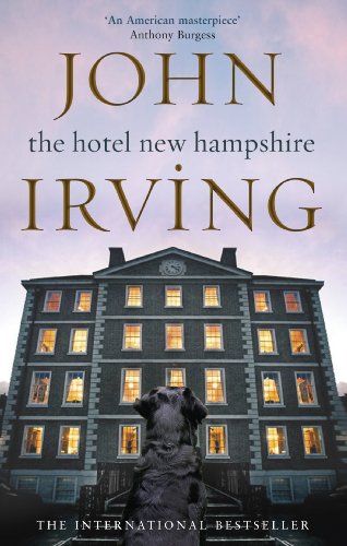 Book cover: "The Hotel New Hampshire" by John Irving, with a large house and dog.