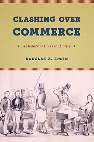 Book cover: "Clashing Over Commerce," depicting a 19th-century political scene.