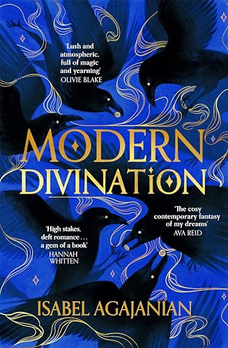 Book cover: "Modern Divination" with ravens, gold swirls, and blue background.