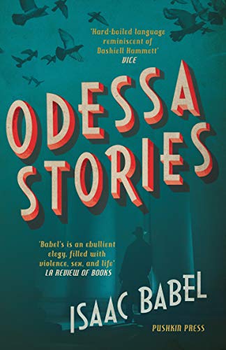 Book cover for "Odessa Stories" by Isaac Babel, with birds and a silhouetted figure.