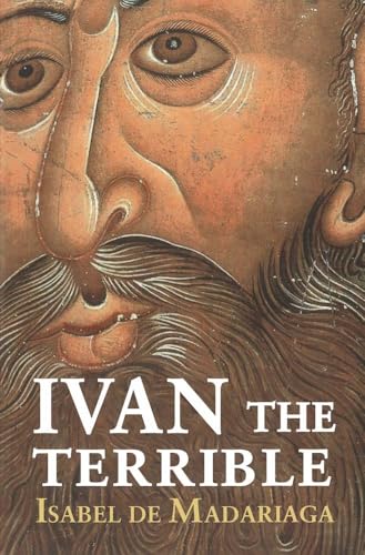 Book cover: close-up portrait of a bearded man, “Ivan the Terrible.”