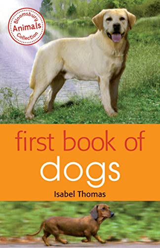 Book cover featuring a Labrador and a Dachshund, titled "First Book of Dogs".