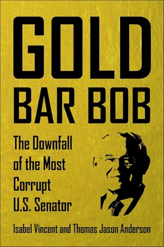 Book cover with bold title "Gold Bar Bob" and portrait of a man.