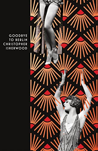 Book cover: “Goodbye to Berlin” with Art Deco design and dancers.