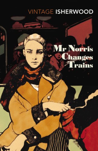 Book cover: "Mr Norris Changes Trains" by Christopher Isherwood, illustrated portrait.