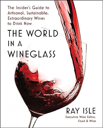 Book cover titled The World in a Wineglass with red wine pouring into a glass.