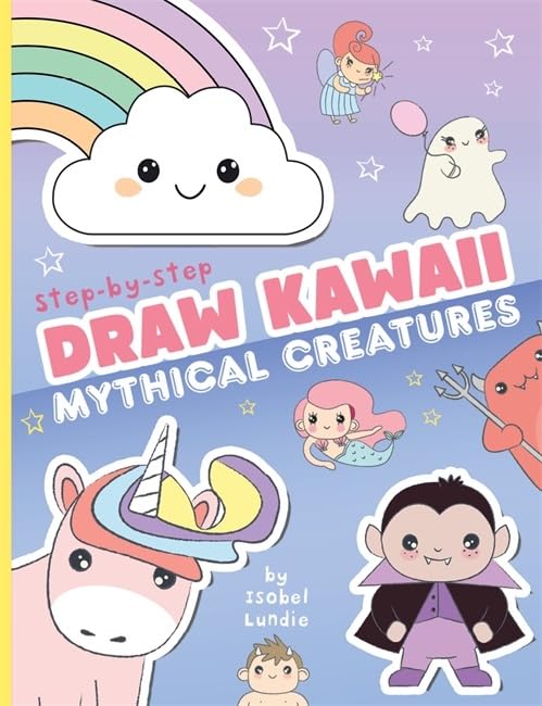 Book cover: “Draw Kawaii” with cute mythical creatures illustrations.