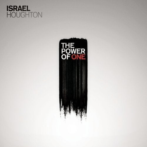 Israel Houghton album cover, black brushstroke with red text "The Power of One".