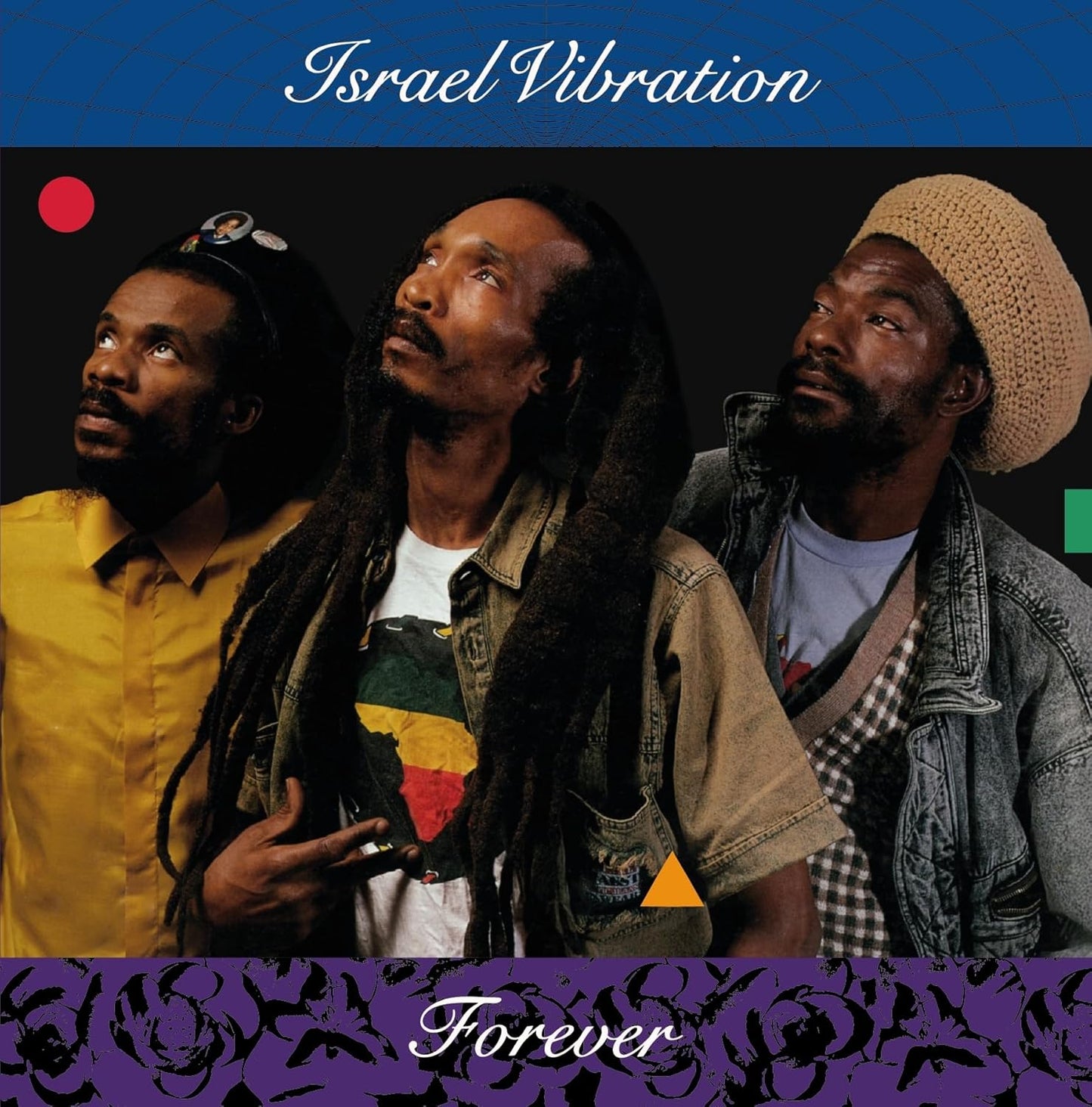 CD cover for Israel Vibration’s “Forever” featuring three Rastafarian men.