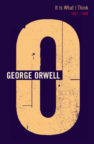 Book cover: "It Is What I Think" by George Orwell, featuring a large zero.