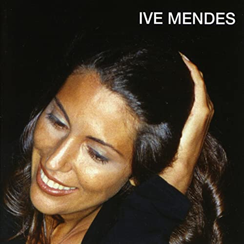 CD cover featuring a close-up portrait of Ive Mendes with dark hair.