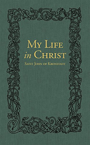 Green book cover with ornate gold frame and title “My Life in Christ”.