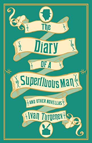 Green book cover with ornate gold text: "The Diary of a Superfluous Man.