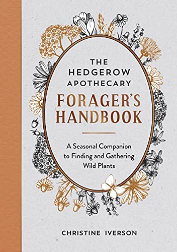 Book cover titled The Hedgerow Apothecary Forager's Handbook surrounded by botanical illustrations on grey background.