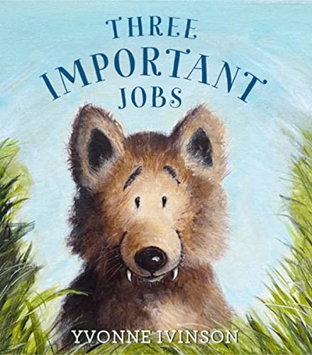 Book cover: illustrated bear face with title "Three Important Jobs.