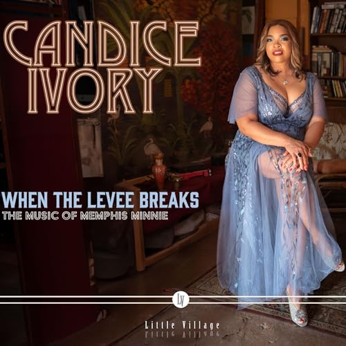 Candice Ivory album cover, “When The Levee Breaks,” featuring artist portrait.
