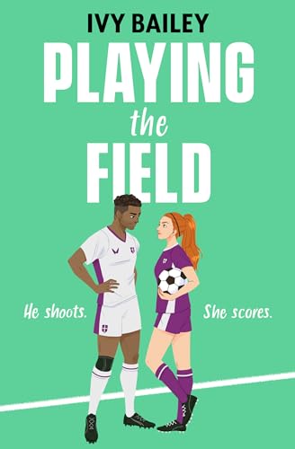 Book cover: "Playing the Field" depicts a couple in soccer uniforms.